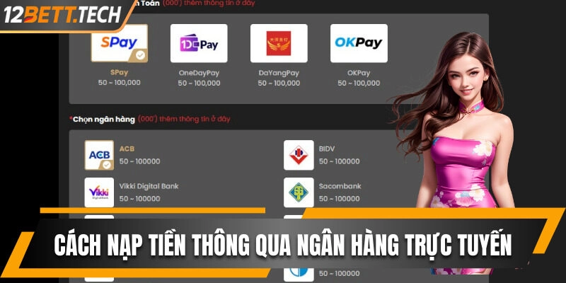 Cách giao dịch nhanh thông qua hình thức ngân hàng