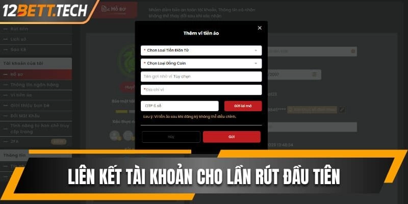Liên kết tài khoản cho lần rút đầu tiên